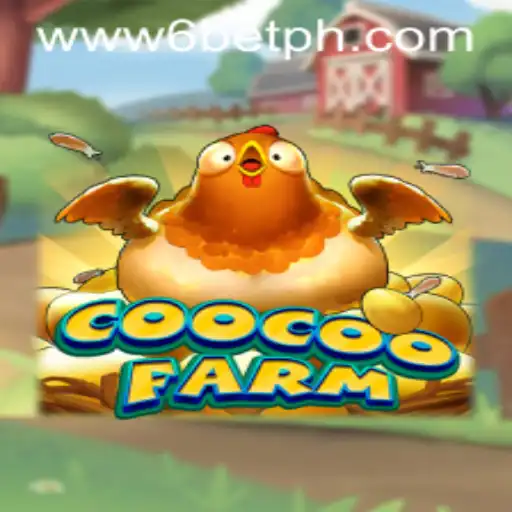 Explore CooCooFarm: The Intriguing World of 6BET Entertainment